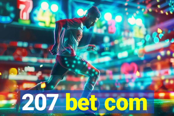 207 bet com